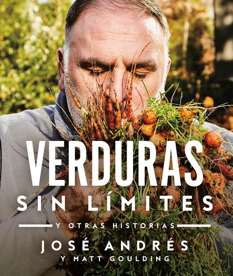 Verduras al límite - JOSÉ ANDRÉS