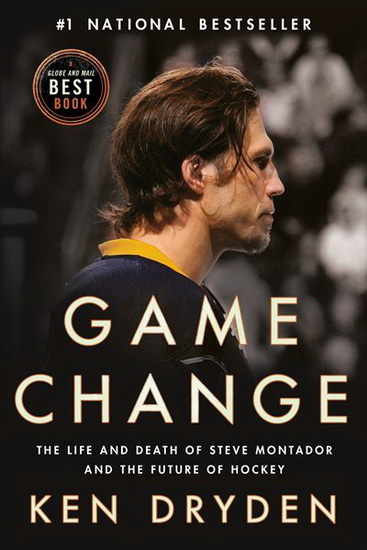 Game Change - KEN DRYDEN
