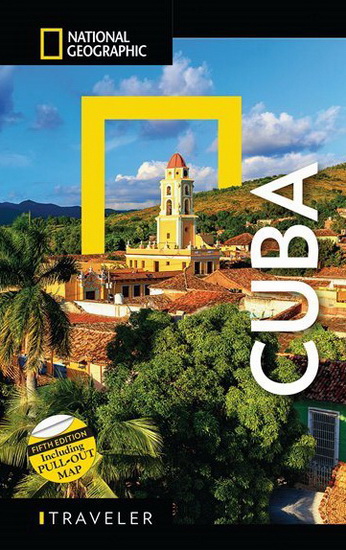 National Geographic Traveler: Cuba, 5th Edition - CHRISTOPHER P BAKER - PABLO CORRAL VEGA