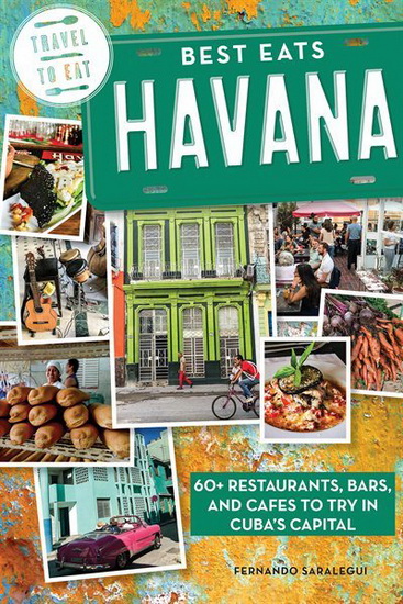 Best Eats Havana - FERNANDO SARALEGUI