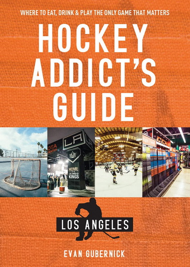Hockey Addict&#39;s Guide Las Vegas - EVAN GUBERNICK