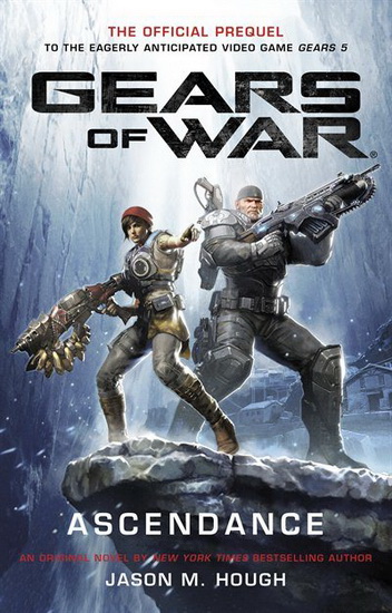 Gears of War: Ascendance - JASON M HOUGH