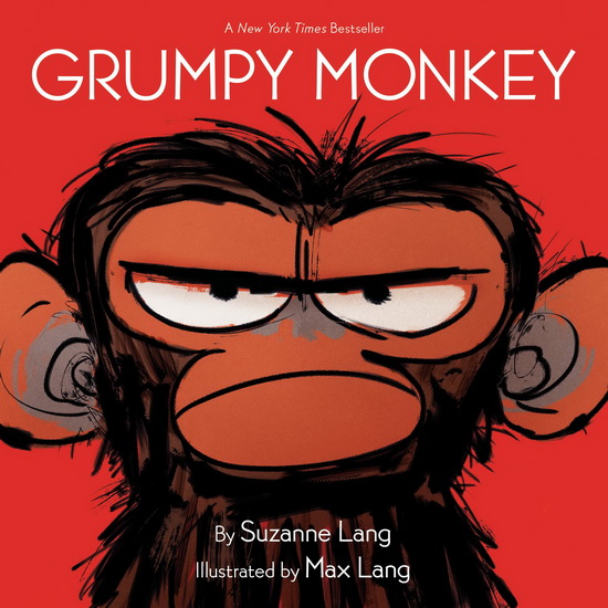 Grumpy Monkey - SUZANNE LANG - MAX
