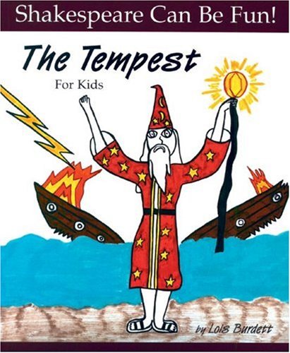 The Tempest : for Kids - LOIS BURDETT
