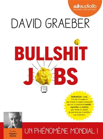 Bullshit jobs (2 CD MP3 : 13 h 42) - DAVID GRAEBER