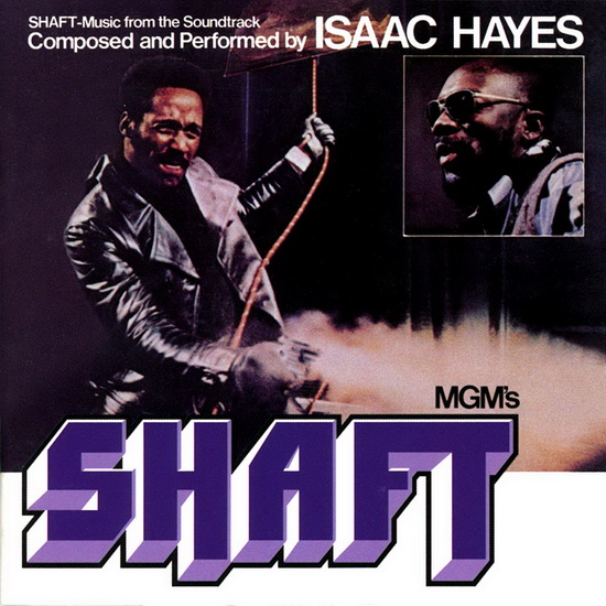 Shaft - ISAAC HAYES