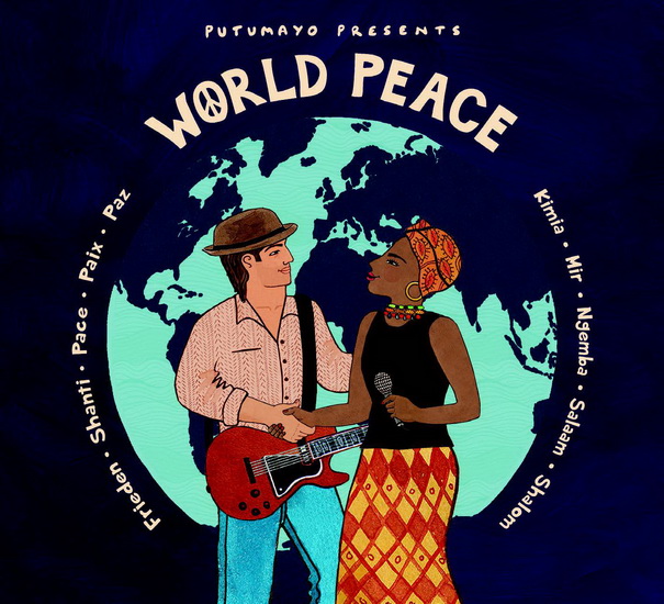 World Peace - COMPILATION MUSIQUE DU MONDE