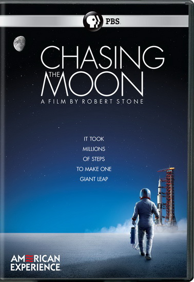American Experience: Chasing the Moon - AMERICAN EXPERIENCE