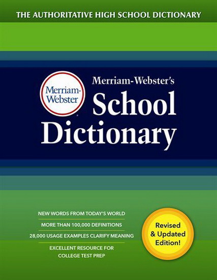 Merriam-Webster&#39;s School Dictionary - COLLECTIF