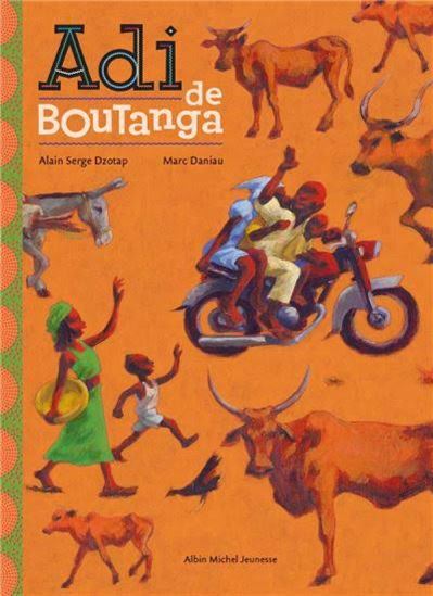 Adi de Boutanga - ALAIN SERGE DZOTAP - MARC DANIAU