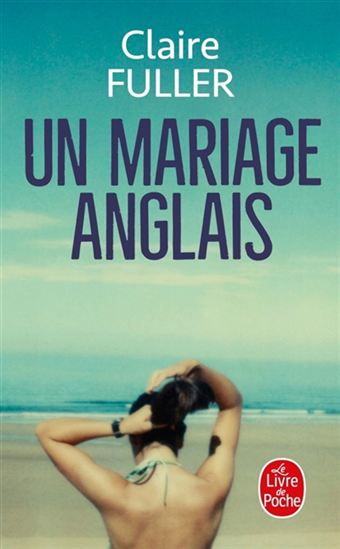 Un mariage anglais - CLAIRE FULLER