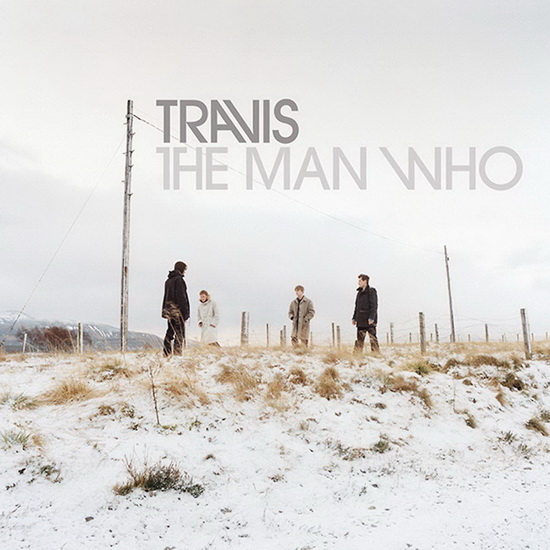The Man Who - 20th Anniversary Ed. (2CD) - TRAVIS