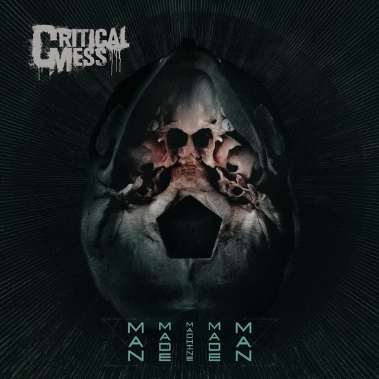 Man Made Machine Made Man - CRITICAL MESS
