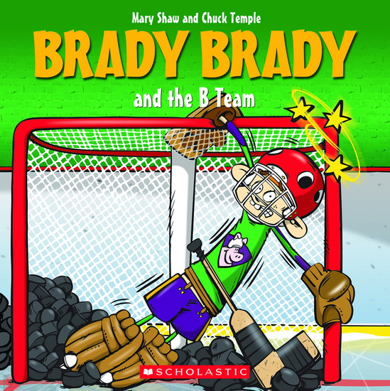 Brady Brady and the B Team - MARY SHAW - CHUCK TEMPLE