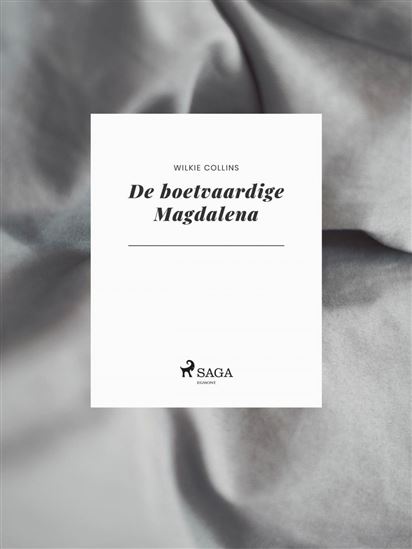 De boetvaardige Magdalena - WILKIE COLLINS