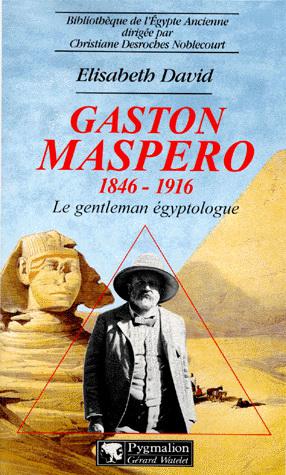 Gaston Maspero - ELISABETH DAVID