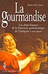 La Gourmandise - PHILIPPE JOST