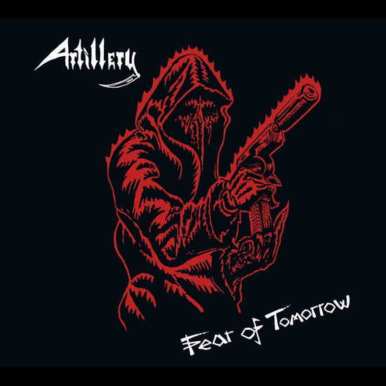 Fear Of Tomorrow - import - ARTILLERY