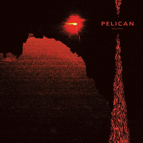 Nighttime Stories - PELICAN