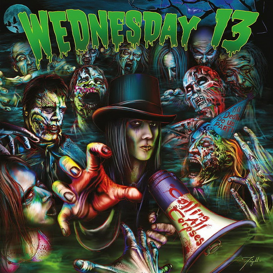Calling All Corpses - 2011 reissue - WEDNESDAY 13