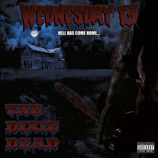 The Dixie Dead - 2013 reissue - WEDNESDAY 13