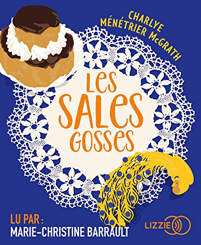Les Sales gosses (CD MP3) - CHARLYE MÉNÉTRIER MCGRATH
