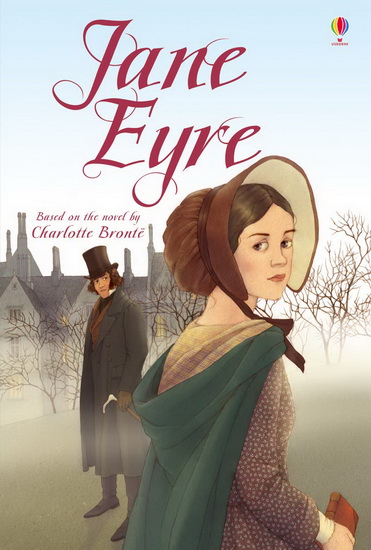 YOUNG READING SERIES 4 JANE EYRE - MARY SEBAG MONTEFIORE