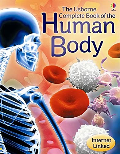 COMPLETE BOOK OF THE HUMAN BODY - ANNA CLAYBOURNE