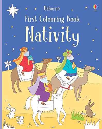 FIRST COLOURING BOOK NATIVITY - FELICITY BROOKS