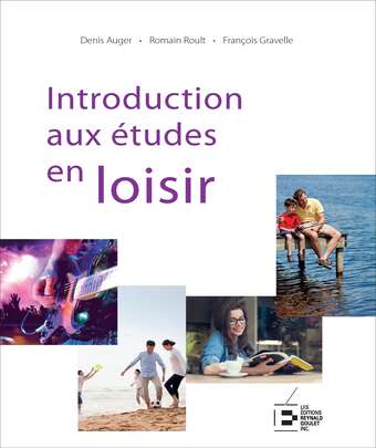 Introduction aux études en loisir - DENIS AUGER & AL