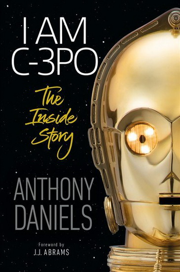 I Am C-3PO - J J ABRAMS