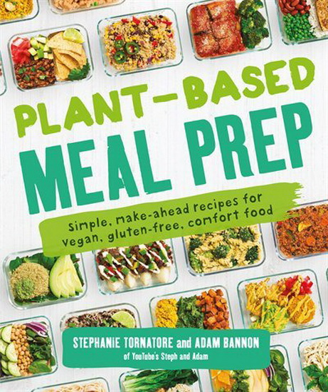 Plant-Based Meal Prep - STEPHANIE TORNATORE