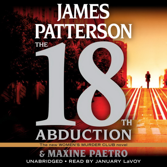 The 18th Abduction (CD : 8 h) - JAMES PATTERSON - MAXINE PAETRO