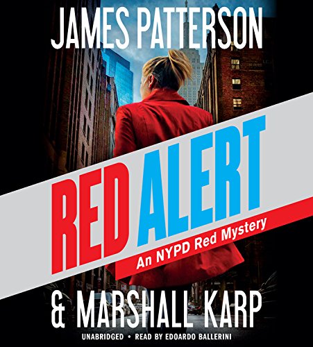 Red Alert : An NYPD Red Mystery (CD : 7 h 15 m) - JAMES PATTERSON - MARSHALL KARP