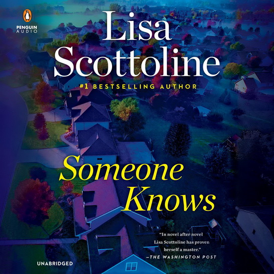 Someone Knows (CD : 11 h 30 m) - LISA SCOTTOLINE