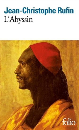 L&#39;Abyssin N. éd. - JEAN-CHRISTOPHE RUFIN