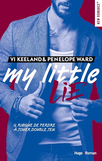 My little lie - VI KEELAND - PENELOPE WARD