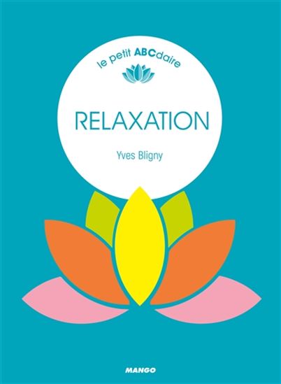 Relaxation - YVES BLIGNY - LAURENT STEFANO