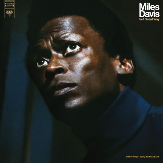 In A Silent Way - 50th Ann. Edition (Vinyl) - MILES DAVIS
