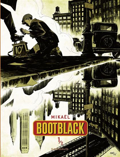 Bootblack - tome 1 - Bootblack - MIKAËL