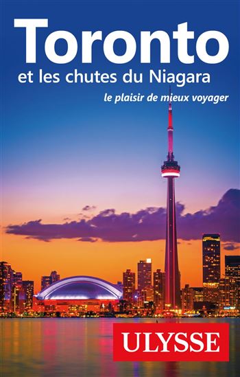 Toronto et les chutes du Niagara - COLLECTIF
