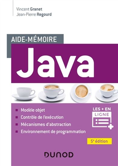 Java 5e éd. - VINCENT GRANET - JEAN-PIERRE REGOURD