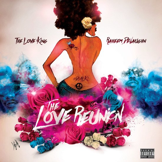 The Love Reunion - RAHEEM DEVAUGHN
