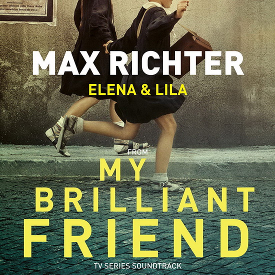 My Brilliant Friend (2Vinyl) - MAX RICHTER