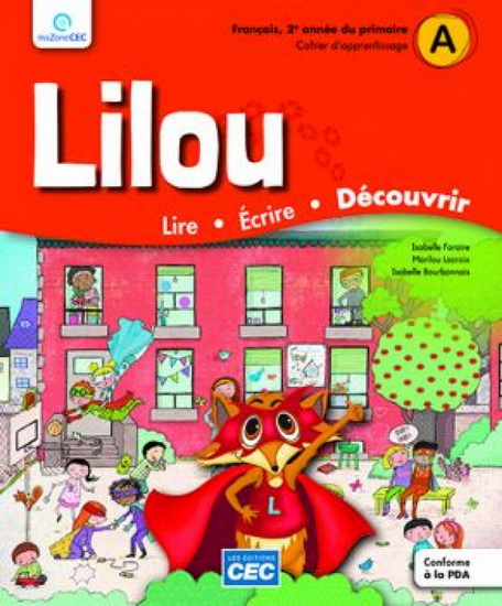 Lilou : 2e année du primaire : cahier d&#39;apprentissage - COLLECTIF