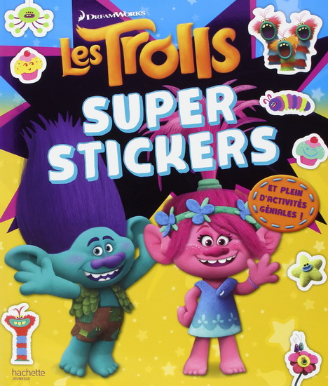 Les Trolls : super stickers - COLLECTIF
