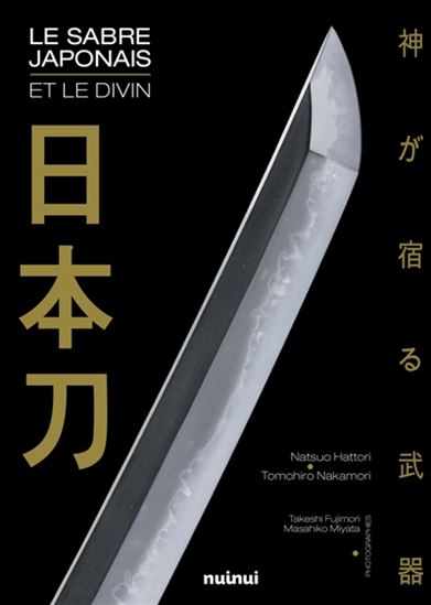 Le Sabre japonais : résidence des Dieux - NATSUO HATTORI - TOMOHIRO NAKAMORI