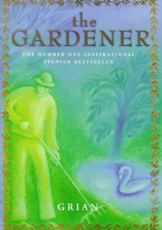 The Gardener - GRIAN
