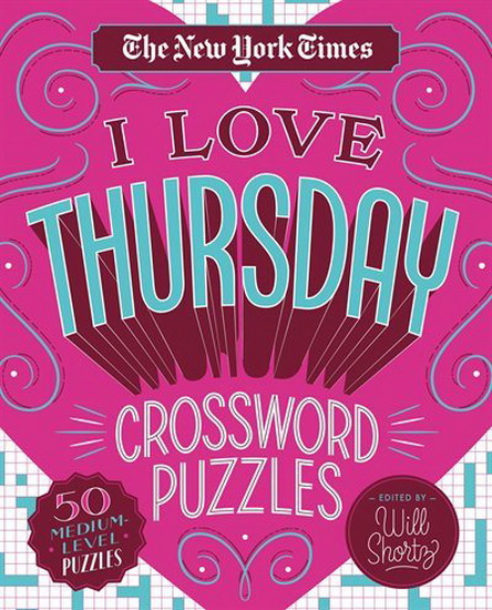 The New York Times I Love Thursday Crossword Puzzles - COLLECTIF