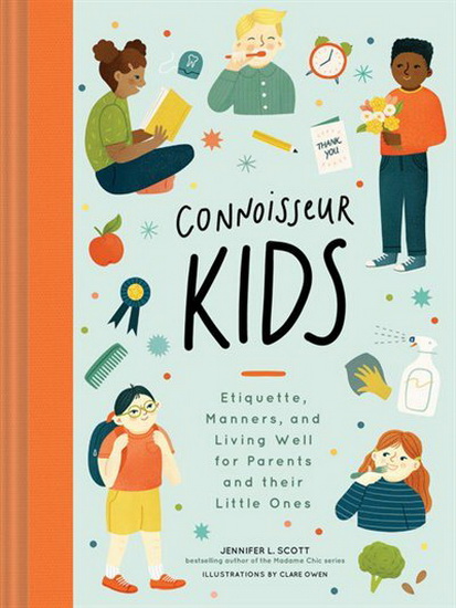 Connoisseur Kids - CLARE OWENS - JENNIFER L SCOTT
